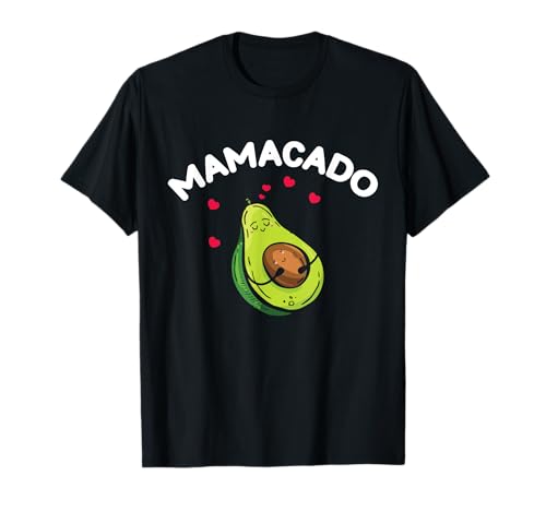 Avocado Mama Mamacado Schwangere Mama Avocado Liebhaber T-Shirt von Funny Avocado Mom Gifts For Mother's Day