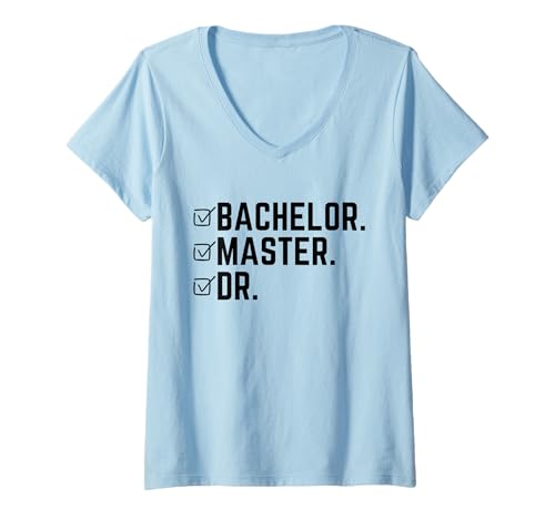 Damen Doktorat Abschluss Lustig Bachelor Master Doktorat Abschluss T-Shirt mit V-Ausschnitt Damen Doktorat Abschluss Lustig Bachelor Master Doktorat Abschluss T-Shirt mit V-Ausschnitt von Funny Bachelor Master Doctorate Graduation