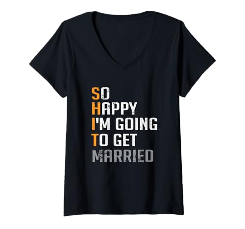 Damen So glücklich, DASS ich heiraten werde Groomsmen Wedding T-Shirt mit V-Ausschnitt Damen So glücklich, DASS ich heiraten werde Groomsmen Wedding T-Shirt mit V-Ausschnitt von Funny Bachelor Party Tee