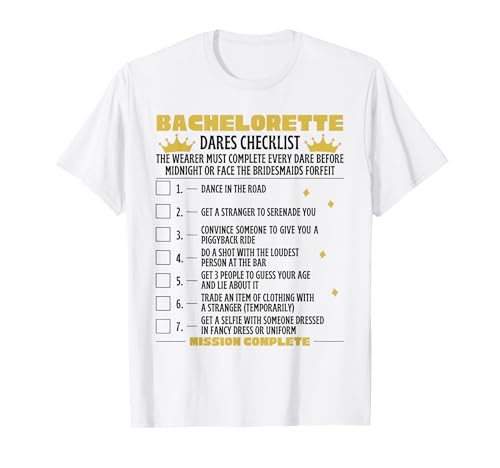 Bachelorette Dares Checkliste Damen Bräute Junggesellinnenabschied T-Shirt von Funny Bachelorette Hen Dares Party Checklist Gifts