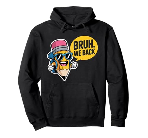 Niedlicher Bleistift für Kinder, lustiger Bruh We Back Pullover Hoodie von Funny Back To School Costume Gifts Idea