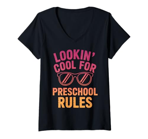 Damen Sieht cool aus für den Vorschulanfang T-Shirt mit V-Ausschnitt Damen Sieht cool aus für den Vorschulanfang T-Shirt mit V-Ausschnitt von Funny Back to School Apparel Preschool
