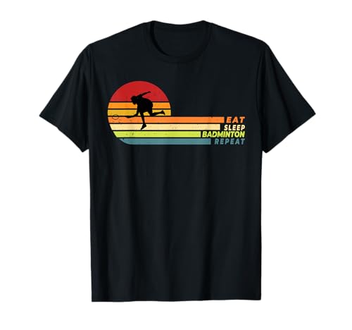 Eat Sleep Badminton Repeat Badminton Geschenke für Männer Kinder Jungen T-Shirt von Funny Badminton Tee for Boys Sport Gifts Men Women