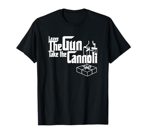 Funny Leave The Gun Take the Cannoli für Männer und Frauen T-Shirt Funny Leave The Gun Take the Cannoli für Männer und Frauen T-Shirt von Funny Baker Idea Iconic Italian Pastries Sayings