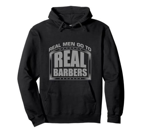 Real Men Go to Real Funny Barbers Hairstyling Friseur Pullover Hoodie von Funny Barber Hairstyling Instructors Hairdresser