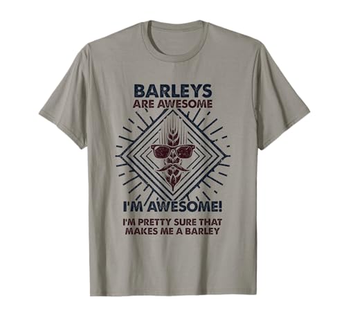Barleys Are Awesome - Lustiger Barley Mama Papa T-Shirt von Funny Barley Gift for Men & Women