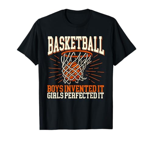 Basketball Girls Perfected It - Basketballspieler Fan T-Shirt von Funny Basketball Shirts
