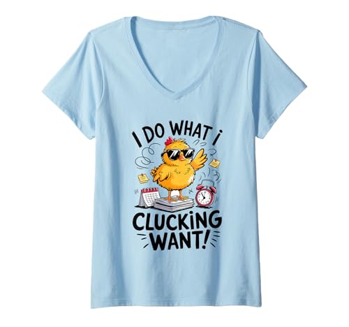 Damen This Chick is Retired I Do What I Clucking Want Retirement T-Shirt mit V-Ausschnitt von Funny Beach Retired Chick Life Women Humor Tee