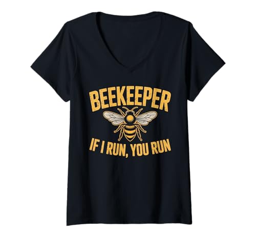 Damen Humour Hive Bees Honeybee If I Run Your Run Funny Beekeeper T-Shirt mit V-Ausschnitt Damen Humour Hive Bees Honeybee If I Run Your Run Funny Beekeeper T-Shirt mit V-Ausschnitt von Funny Beekeeping