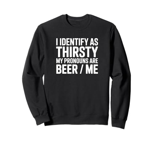 Lustiges Bierliebhaber Humorvolles Trinkdesign für Männer, Frauen Sweatshirt von Funny Beer Design, Drinking Humor