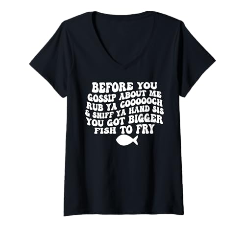 Damen Bevor du über Mich klatschst, reibe Dich, Cooooooch, schnuppere an deiner Hand T-Shirt mit V-Ausschnitt Damen Bevor du über Mich klatschst, reibe Dich, Cooooooch, schnuppere an deiner Hand T-Shirt mit V-Ausschnitt von Funny Before You Gossip About Me Tee Shirt