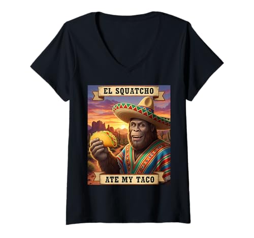 Damen EL Squatcho Ate My Taco, lustiges mexikanisches Kryptid-Design T-Shirt mit V-Ausschnitt von Funny Bigfoot Enthusiast Sasquatch Lovers Believer
