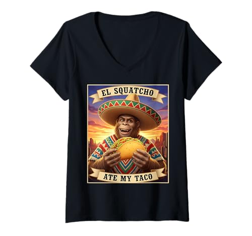Damen EL Squatcho Ate My Taco Humorvolles Kryptid-Kunstwerk T-Shirt mit V-Ausschnitt von Funny Bigfoot Enthusiast Sasquatch Lovers Believer