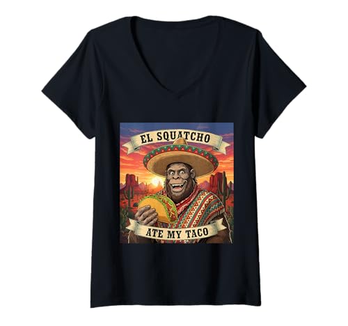 Damen EL Squatcho Ate My Taco Sombrero Bigfoot Art Lustig T-Shirt mit V-Ausschnitt von Funny Bigfoot Enthusiast Sasquatch Lovers Believer
