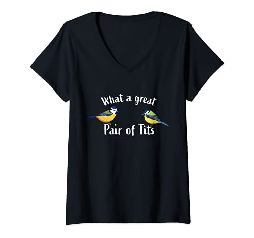 Damen What a great pair of tits | Lustiges Vogelbeobachtungsgeschenk T-Shirt mit V-Ausschnitt Damen What a great pair of tits | Lustiges Vogelbeobachtungsgeschenk T-Shirt mit V-Ausschnitt von Funny Bird Watching Gifts for Men and Women
