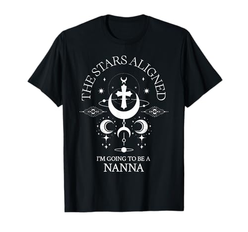 I'm Going to Be a Nanna Celestial Baby Ankündigung T-Shirt von Funny Birth Announcement Celestial Baby Reveal