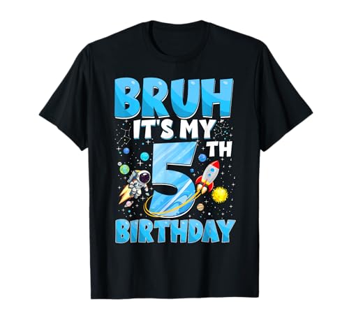 Bruh It's My 5th Birthday Boy Astronaut 5 Jahre alt Kinder T-Shirt Bruh It's My 5th Birthday Boy Astronaut 5 Jahre alt Kinder T-Shirt von Funny Birthday Boy Astronaut Family Matching