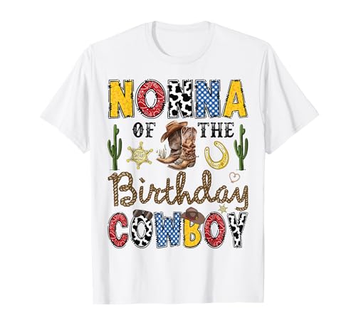 Nonna of The Birthday Cowboy Western Birthday Boy T-Shirt Nonna of The Birthday Cowboy Western Birthday Boy T-Shirt von Funny Birthday Cowboy Matching Family