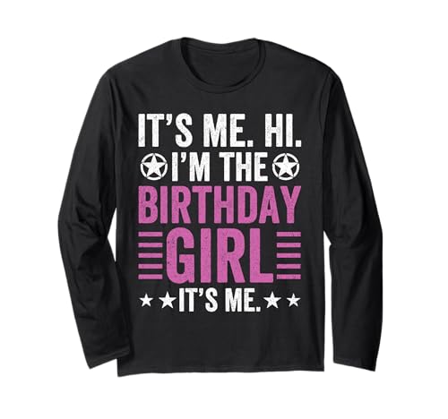 It's Me Hi Im The Birthday Girl It's Me Funny Birthday Kid's Langarmshirt It's Me Hi Im The Birthday Girl It's Me Funny Birthday Kid's Langarmshirt von Funny Birthday Girl Gift Idea