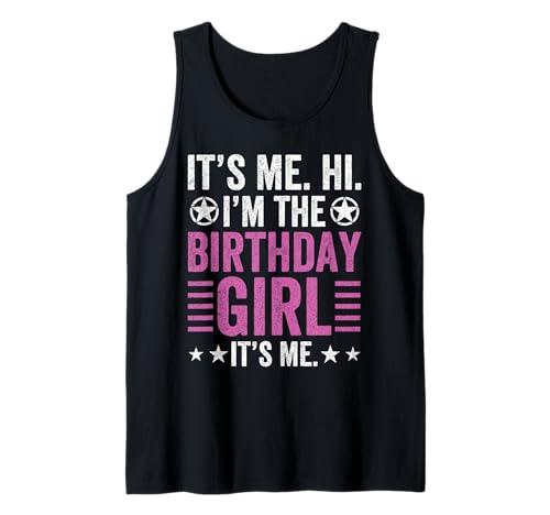 It's Me Hi Im The Birthday Girl It's Me Funny Birthday Kid's Tank Top It's Me Hi Im The Birthday Girl It's Me Funny Birthday Kid's Tank Top von Funny Birthday Girl Gift Idea