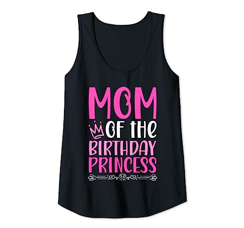 Damen Mom Of The Birthday Princess Family Crown Heart Tank Top Damen Mom Of The Birthday Princess Family Crown Heart Tank Top von Funny Birthday Mom Princess Quote