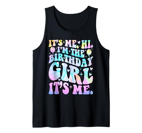 It's Me Hi I'm The Birthday Girl Its Me Funny Birthday Tank Top It's Me Hi I'm The Birthday Girl Its Me Funny Birthday Tank Top von Funny Birthday Party gift Idea