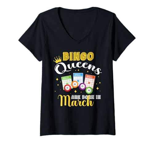 Damen Bingo Queens werden im März geboren Birthday Squad Bingo Party T-Shirt mit V-Ausschnitt Damen Bingo Queens werden im März geboren Birthday Squad Bingo Party T-Shirt mit V-Ausschnitt von Funny Birthday Queen Bingo Lover Family Matching