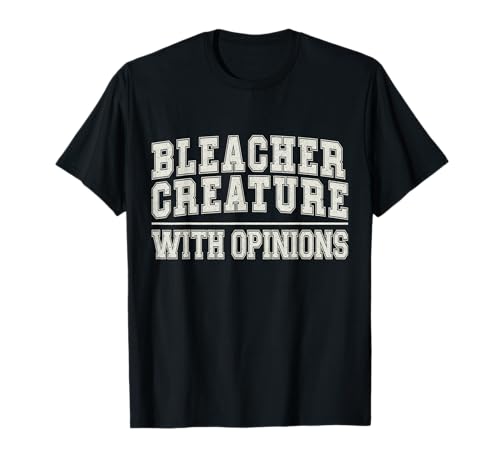 Lustiges Bleacher-Kreatur mit Meinungen Sport Mama T-Shirt Lustiges Bleacher-Kreatur mit Meinungen Sport Mama T-Shirt von Funny Bleacher Creature with Opinions Mom