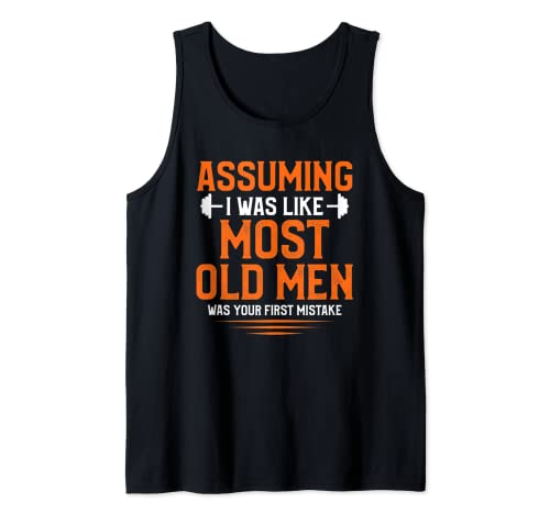 Herren Assuming I Was Like Most Old Men Bodybuilding Gewichtheben Tank Top Herren Assuming I Was Like Most Old Men Bodybuilding Gewichtheben Tank Top von Funny Bodybuilding Gift Idea For A Bodybuilder