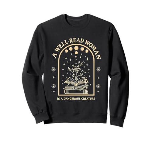 A Well Read Woman Elegant Gothic Literary Empowerment Sweatshirt von Funny Book Enthusiast Bookworm Story Lovers
