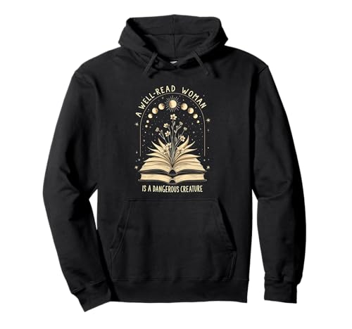 A Well Read Woman Gothic Feminist Book Lover Empowerment Pullover Hoodie von Funny Book Enthusiast Bookworm Story Lovers