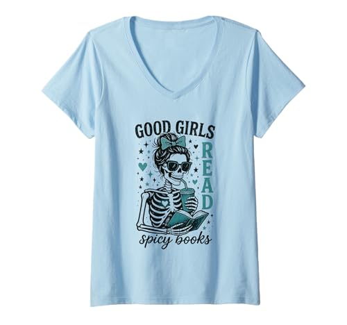 Damen Romance Reader Good Girls Read Spicy Books Halloween Kostüm T-Shirt mit V-Ausschnitt von Funny Book Enthusiast Bookworm Story Lovers