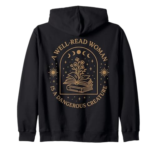 Mystical Feminist Literary Zitat A Well Read Woman Power Kapuzenjacke von Funny Book Enthusiast Bookworm Story Lovers