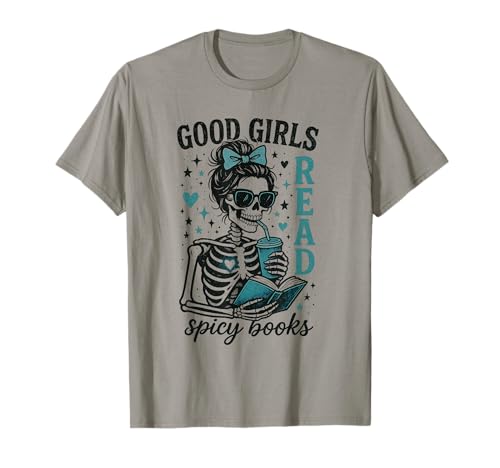 Romance Reader Good Girls Read Spicy Books Halloween Kostüm T-Shirt von Funny Book Enthusiast Bookworm Story Lovers