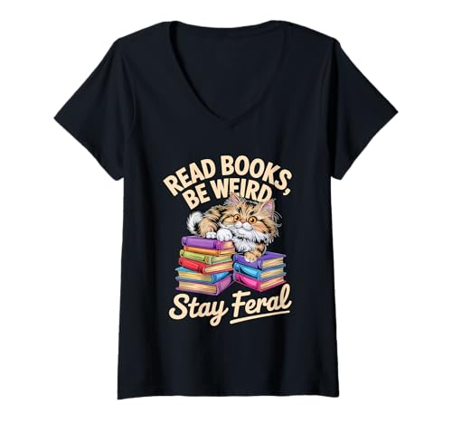 Damen Lesen Sie Bücher, seien Sie komisch, bleiben Sie wild, lustige Katze T-Shirt mit V-Ausschnitt Damen Lesen Sie Bücher, seien Sie komisch, bleiben Sie wild, lustige Katze T-Shirt mit V-Ausschnitt von Funny Book Lover Reading Nerd Librarian Style