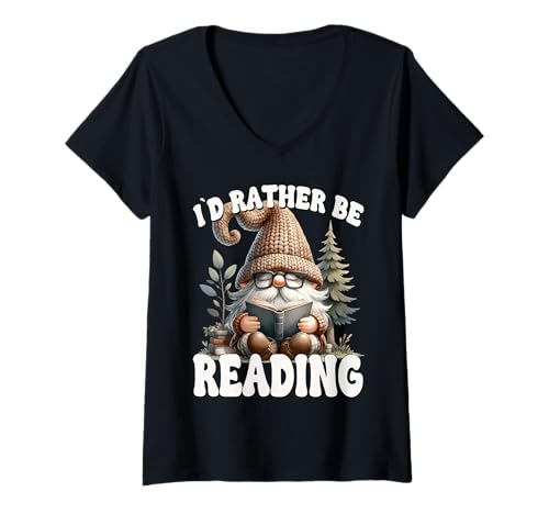 Damen Id Rather Be Reading Themed GNOME Graphic for Book Lover T-Shirt mit V-Ausschnitt von Funny Book Reading Themed Gifts For Gnome Lovers