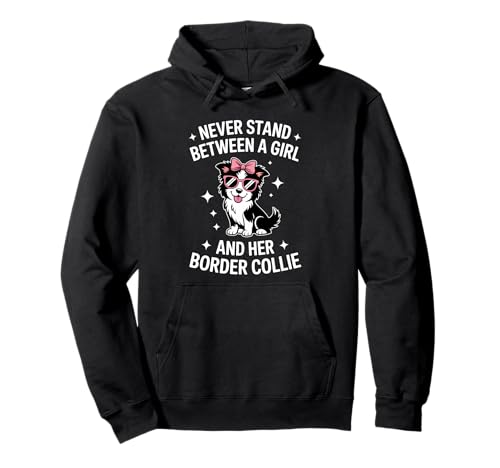 Border Collie Girl Lustiger Border Collie Pullover Hoodie Border Collie Girl Lustiger Border Collie Pullover Hoodie von Funny Border Collie Cool Border Collie Girl Design