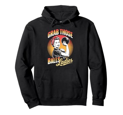 Grab Those Balls Damen Bowling Retro für Frauen Pullover Hoodie von Funny Bowling Team