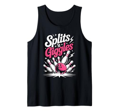 Lustiges Splits 'n Giggles Bowlingteam, niedlicher Bowler, Damen und Mädchen Tank Top von Funny Bowling Team