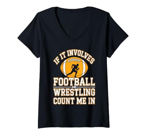 Damen If It Involves Football and Wrestling Count Me In Wrestler T-Shirt mit V-Ausschnitt Damen If It Involves Football and Wrestling Count Me In Wrestler T-Shirt mit V-Ausschnitt von Funny Boys Wrestling Graphics Tees