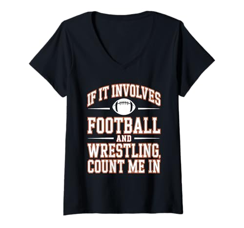 Damen Wenn es um Fußball und Wrestling geht, Count Me In Wrestler T-Shirt mit V-Ausschnitt Damen Wenn es um Fußball und Wrestling geht, Count Me In Wrestler T-Shirt mit V-Ausschnitt von Funny Boys Wrestling Graphics Tees