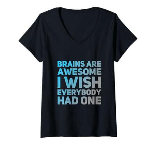Damen Lustige Gehirnmeme-Gehirne sind großartig, ich wünschte, jeder hätte eines T-Shirt mit V-Ausschnitt Damen Lustige Gehirnmeme-Gehirne sind großartig, ich wünschte, jeder hätte eines T-Shirt mit V-Ausschnitt von Funny Brain Quotes Funny Brains Are Awesome Shirt