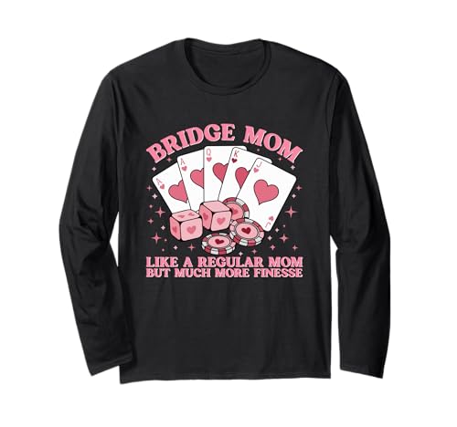 Bridge Kartenspiel Mama Langarmshirt Bridge Kartenspiel Mama Langarmshirt von Funny Bridge Card Game Lover Bridge Player Quote