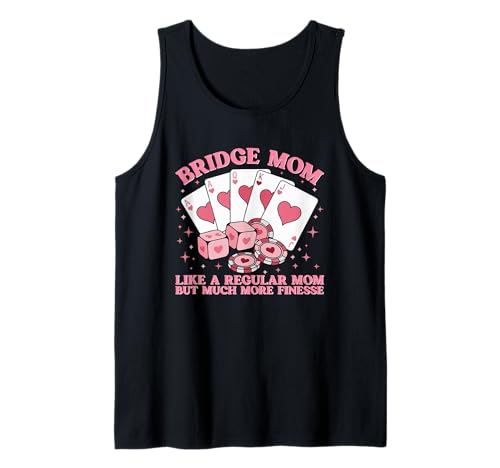 Bridge Kartenspiel Mama Tank Top Bridge Kartenspiel Mama Tank Top von Funny Bridge Card Game Lover Bridge Player Quote