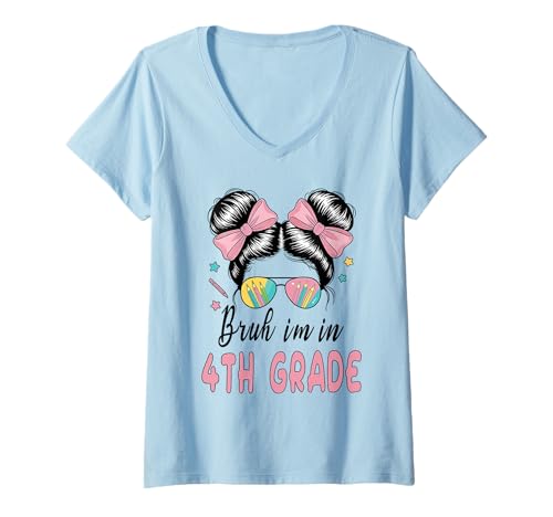 Damen Fourth Grade Messy Bun Bruh I 'm in 4th Grade Girls Students T-Shirt mit V-Ausschnitt Damen Fourth Grade Messy Bun Bruh I 'm in 4th Grade Girls Students T-Shirt mit V-Ausschnitt von Funny Bruh Back To School Decorations For Girls