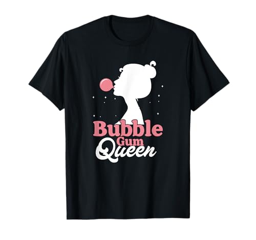 Funny Bubble Gum Queen | Kaugummi Mädchen T-Shirt von Funny Bubble Gum Queen Chewing Gum Girl Gift