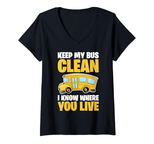Damen Keep My Bus Clean Lustiger Schulbusfahrer T-Shirt mit V-Ausschnitt Damen Keep My Bus Clean Lustiger Schulbusfahrer T-Shirt mit V-Ausschnitt von Funny Bus Driver Designs