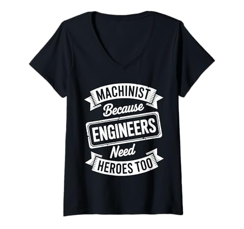 Damen Maschinist Because Engineers CNC Lustiger Maschinist T-Shirt mit V-Ausschnitt Damen Maschinist Because Engineers CNC Lustiger Maschinist T-Shirt mit V-Ausschnitt von Funny CNC Machinist Cool Machinist Design
