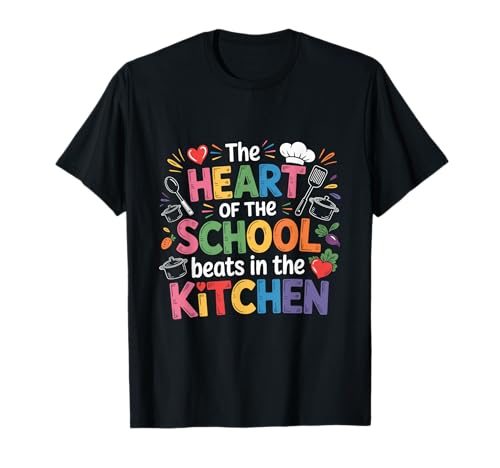 Das Personal von Heart of The School Kitchen kocht Mittagessen, Damen-T-Shirt T-Shirt Das Personal von Heart of The School Kitchen kocht Mittagessen, Damen-T-Shirt T-Shirt von Funny Cafeteria Staff School Kitchen Pride