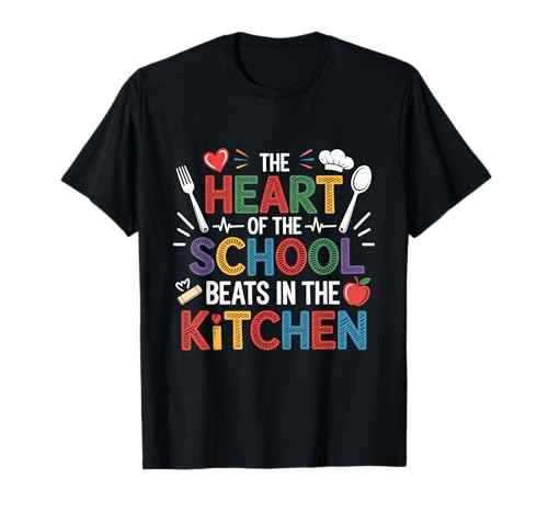 Das Personal von Heart of The School Kitchen kocht Mittagessen, Damen-T-Shirt T-Shirt Das Personal von Heart of The School Kitchen kocht Mittagessen, Damen-T-Shirt T-Shirt von Funny Cafeteria Staff School Kitchen Pride